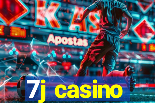 7j casino